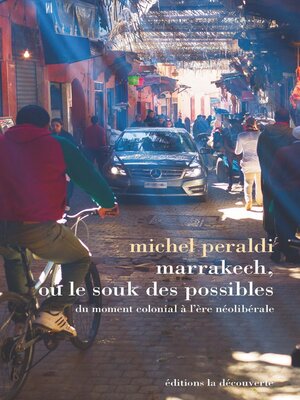 cover image of Marrakech, ou le souk des possibles